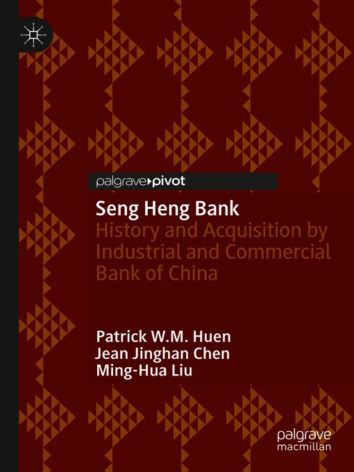 Title details for Seng Heng Bank by Patrick W.M. Huen - Available